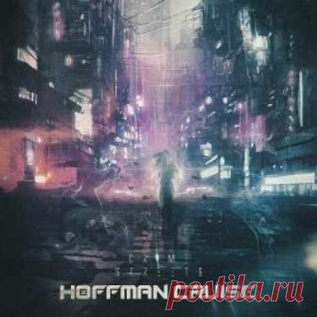 Hoffman Cruise - Crime Streets (2023) [Single] Artist: Hoffman Cruise Album: Crime Streets Year: 2023 Country: USA Style: Synthwave, Darksynth
