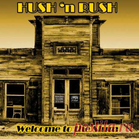 Hush 'n Rush - Welcome to the Slum 2014 - Classic Rock, Hard Rock
Страна: Greece