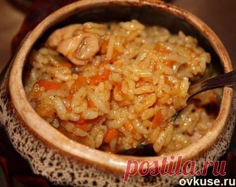 Плов в горшочке - Простые рецепты Овкусе.ру