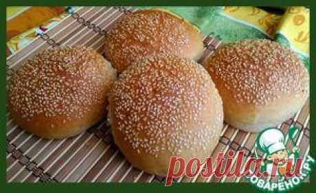 Булочки для гамбургеров - кулинарный рецепт