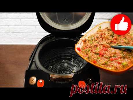 Самые Вкусные запеканки из фарша в мультиварке! Топ рецепты! Очень сочные и вкусные на ужин!
