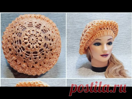 Берет  ажурный крючком весна/лето🌸beret openwork crochet spring / summer