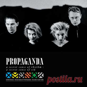 Propaganda - A Secret Sense of Rhythm, A Secret Sense of Sin (Limited 40th Anniversary Edition) (6CD) (2025) 320kbps / FLAC