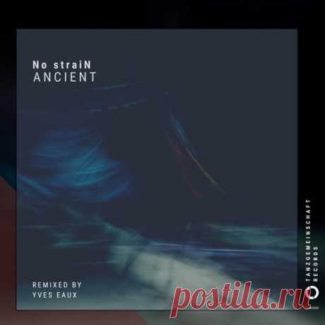 No StraiN - Ancient [Tanzgemeinschaft]