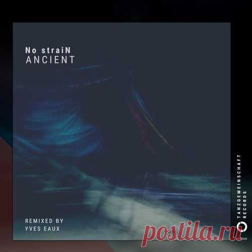 No StraiN - Ancient [Tanzgemeinschaft]