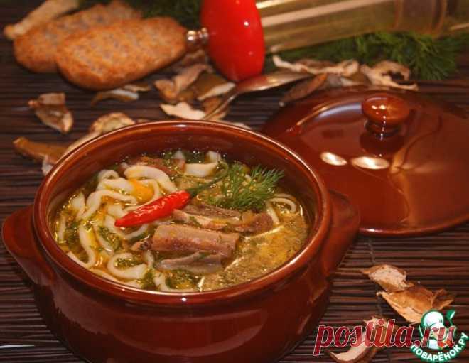 Грибная юшка с домашней лапшой – кулинарный рецепт