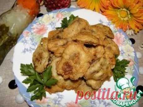 Куриная печень в воздушном кляре - кулинарный рецепт