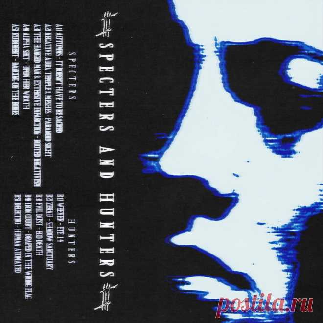 VA - Specters and Hunters (2024) 320kbps / FLAC