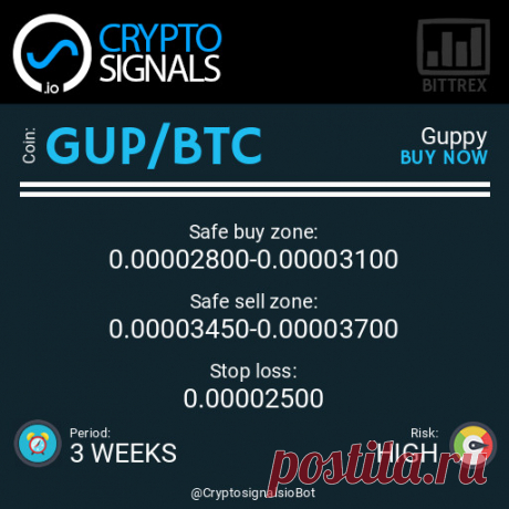 GUP/BTC
Подробнее https://cryptosignals.io/ и https://t.me/CryptoSignalsIoBot и https://t.me/CryptosignalsioRU