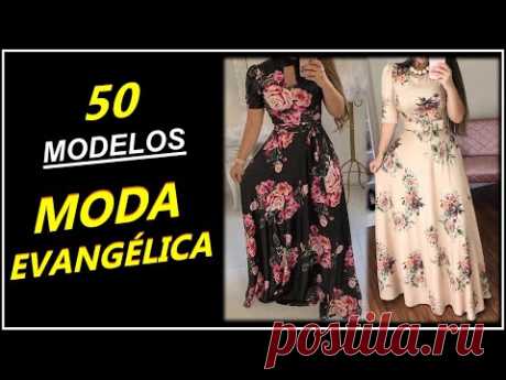 [ MODA EVANGELICA ] 50 Lindas Roupas Moda Evangélica