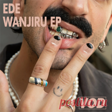 Ede - Wanjiru EP | 4DJsonline.com