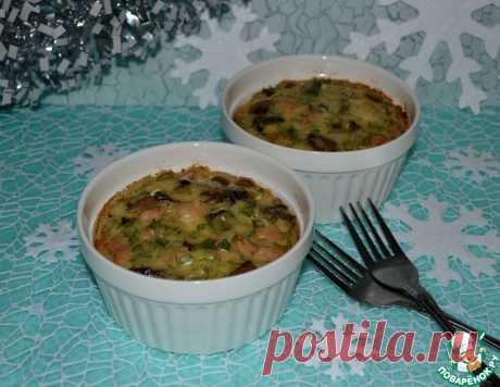Порционная горячая закуска &quot;Куриный кекс-гратен&quot; – кулинарный рецепт