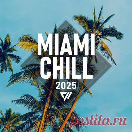 VA - Exx Chill Miami 2025 CHILLCOMP005 » MinimalFreaks.co
