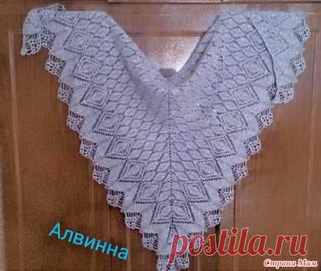 Одна из первых моих шалей - Вязание - Страна Мам