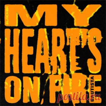 Bautista (MX) - My Heart's On Fire | 4DJsonline.com
