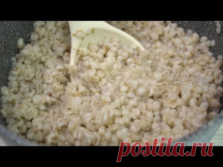 Перловка  &quot;ПО-КРЕМЛЕВСКИ&quot;! По другому готовить Вы уже не захотите!