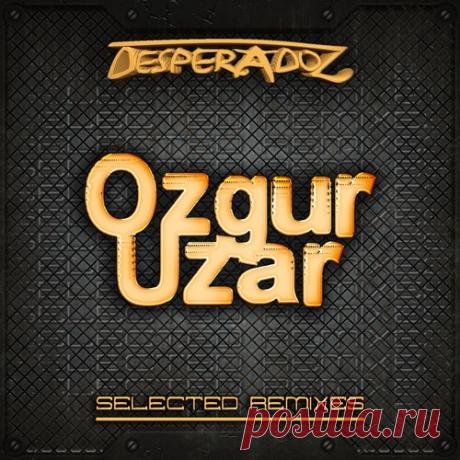 Download VA - Selected Remixes by Ozgur Uzar Label Desperadoz Records Styles House, Tech House Date 2024-10-10 Catalog # DR417 Length 71:23 Tracks 11