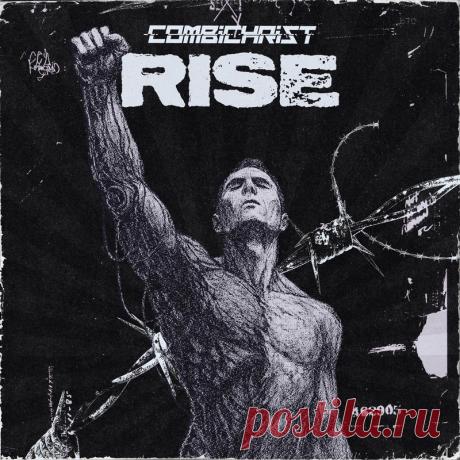 Combichrist - Rise (Single) (2025) 320kbps / FLAC