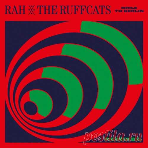 Download RAH, The Ruffcats, King Khan - Orile to Berlin (Remixes) Label Sonar Kollektiv Styles Afro House Date 2025-04-25 Catalog # SK511D Length 50:33 Tracks 9