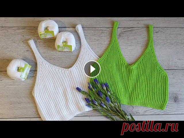 ТОП 3. Майка английской резинкой. Короткий топ. Кроп топ. ТОП 3. Майка английской резинкой. Короткий топ. Кроп топПриобрести пряжу VALENCIA можно здесь:Официальные представители ТМ в Украине: Магазины в Украи...