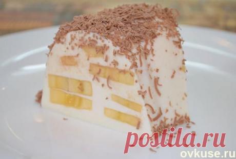 Творожный десерт - Простые рецепты Овкусе.ру