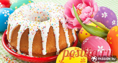 10 лучших рецептов пасхальной выпечки | passion.ru