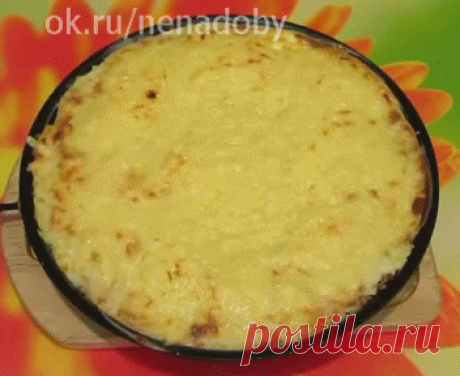 ЗАПЕКАНКА КАРТОФЕЛЬНАЯ С МЯСОМ