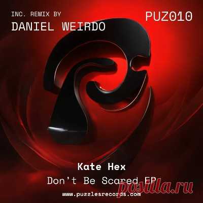 Kate Hex - Don't Be Scared
