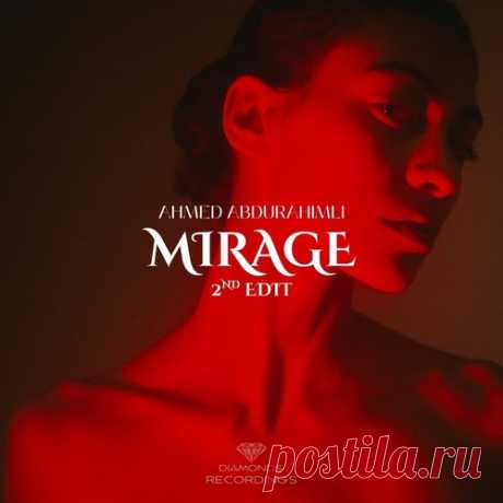 Ahmed Abdurahimli - Mirage (2nd Edit)