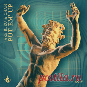 Jake Bleu, CHAN (US) - PUT EM' UP | 4DJsonline.com