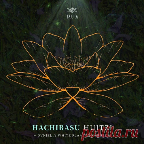 Huitzi - Hachirasu [Ixitia Records]