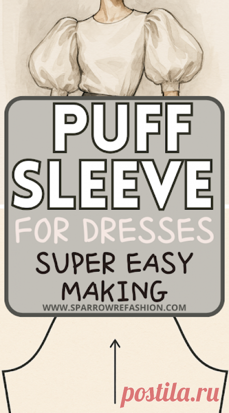 Puff Sleeve Pattern Making: Easy Step-by-Step Guide 2 - Sparrow Refashion: A Blog for Sewing Lovers and DIY Enthusiasts