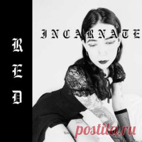 Ghost Days - Red Incarnate (2025) [Single] Artist: Ghost Days Album: Red Incarnate Year: 2025 Country: USA Style: Dream Pop