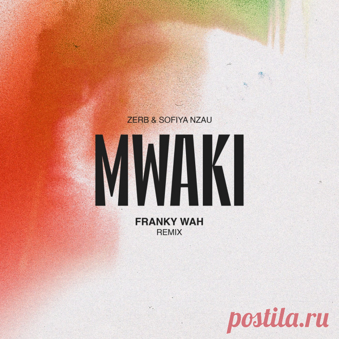 Zerb, Sofiya Nzau - Mwaki (Extended Remixes) » MinimalFreaks.co