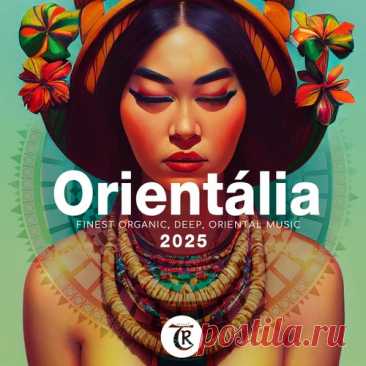 Tibetania - Orientália 2025 (By Tibetania) Download Free on Musicvibez.News ,Album Daily update.Tibetania - Orientália 2025 (By Tibetania)