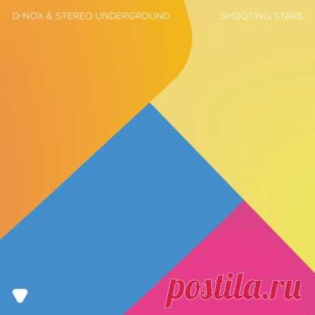 D-Nox, Stereo Underground - Shooting Stars (Extended Version)