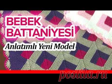 BEBEK BATTANİYE ÖRGÜ MODELLERİ 2018 - Bebek Battaniyesi Anlatımlı Şiş Yapımı