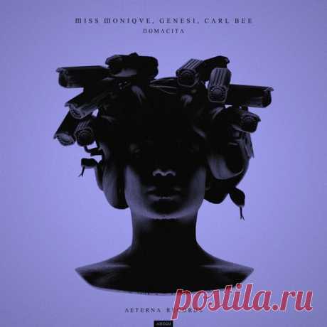Download Carl Bee, Miss Monique, GENESI (ITA) - Nomacita (Extended) Label AETERNA Records Styles Melodic House & Techno Date 2025-01-10 Catalog # 5034644340500 Length 6:17 Tracks 1