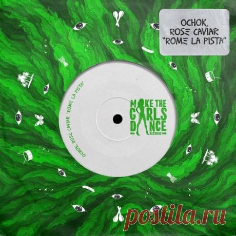 Ochok, Rose Caviar - Rompe La Pista (Extended Mix) free download mp3 music 320kbps