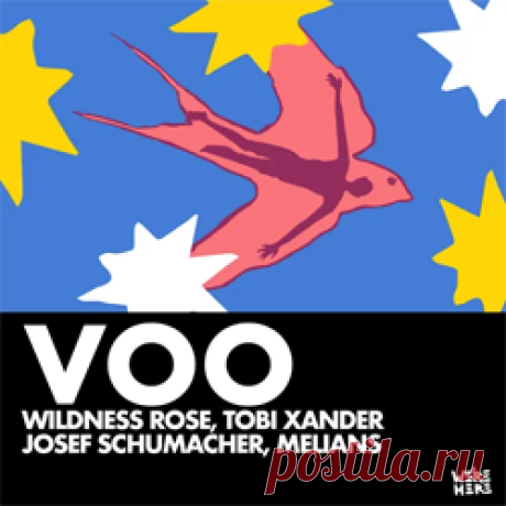 Wildness Rose, Tobi Xander, Josef Schumacher, Melians - Voo | 4DJsonline.com