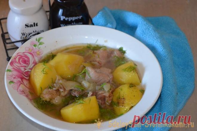 Мужская кулинария. Простая шурпа на скорую руку