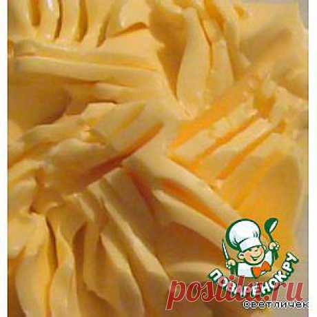 Сливочное масло домашнее - кулинарный рецепт