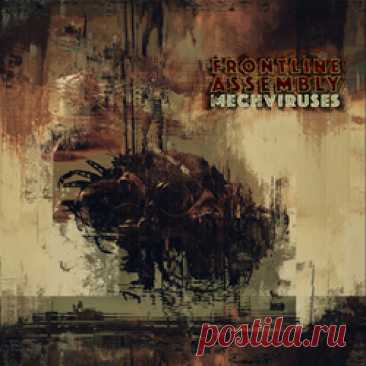 Front Line Assembly - Mechviruses (CD version) (2025) 320kbps / FLAC