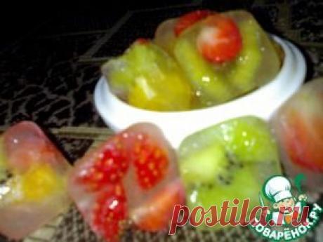 Фрукты во льду - кулинарный рецепт