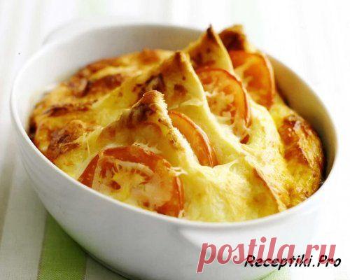 Сырная запеканка с помидорами - быстро, вкусно и просто