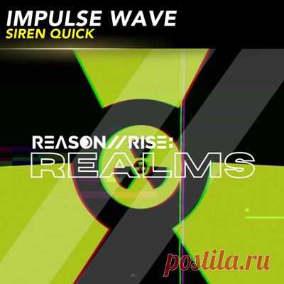 Impulse Wave - Siren Quick (Extended Mix)