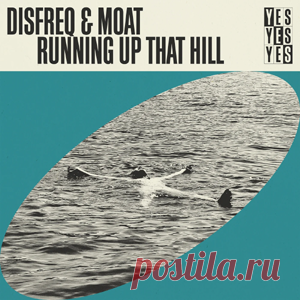 Disfreq, mOat (UK) - Running Up That Hill - Extended Mix | 4DJsonline.com