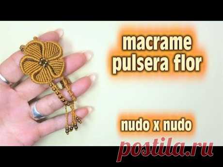 MACRAME PULSERA FLOR - YouTube