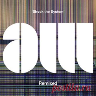 Anton Witter - Shock The System - AW Remixed (2026) 320kbps / FLAC