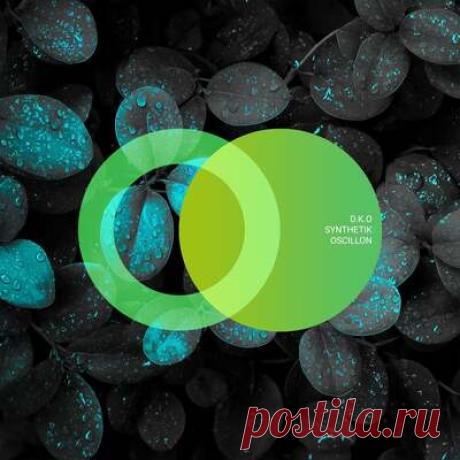 Synthetik, D.K.O - Oscillon | Progonlymusic Synthetik, D.K.O - Oscillon. BPM: 126. Key: Eb. Listen new music on Progonlymusic.